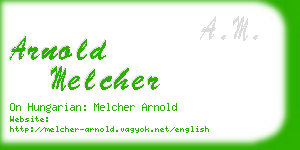 arnold melcher business card